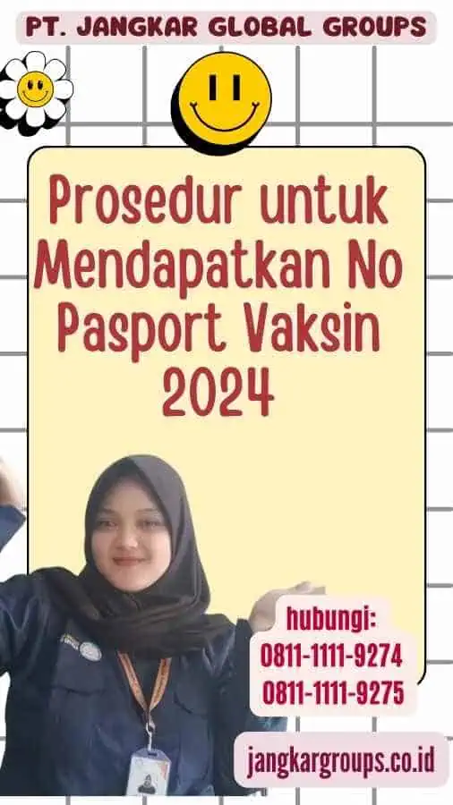 Prosedur untuk Mendapatkan No Pasport Vaksin 2024