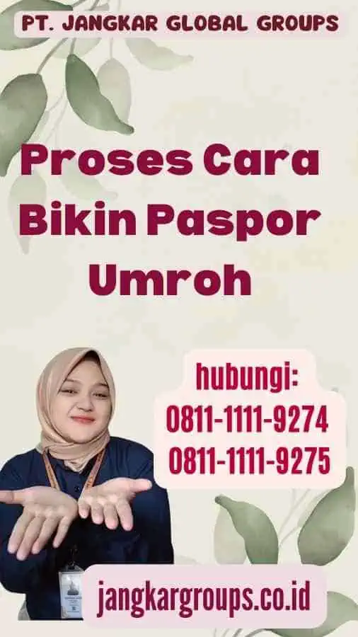 Proses Cara Bikin Paspor Umroh