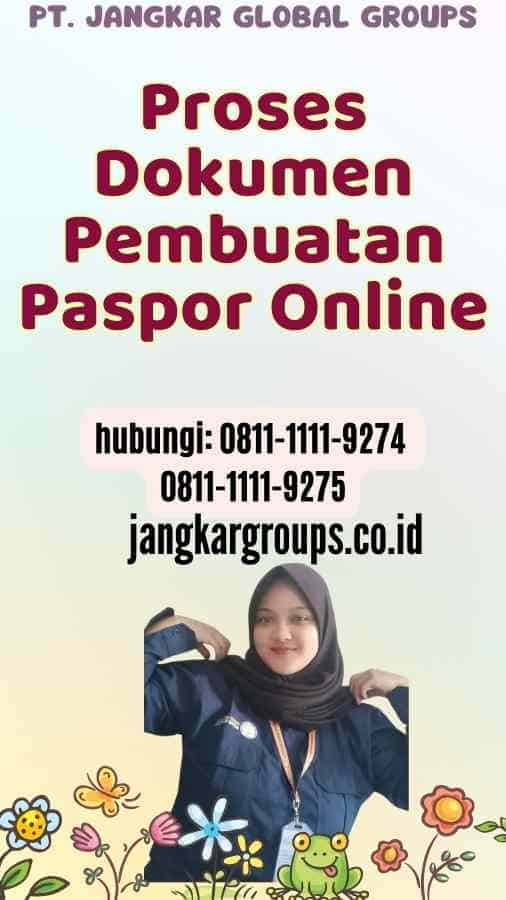 Proses Dokumen Pembuatan Paspor Online