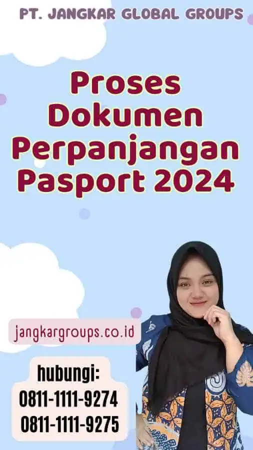 Proses Dokumen Perpanjangan Pasport 2024