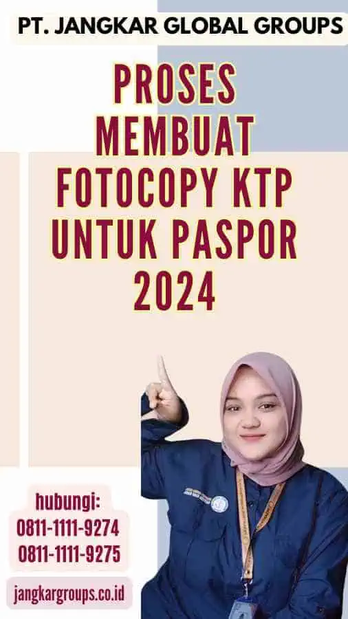 Proses Membuat Fotocopy Ktp Untuk Paspor 2024