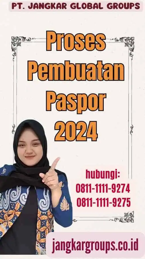 Proses Pembuatan Paspor 2024