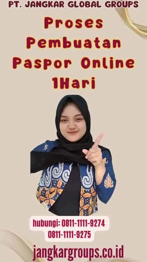 Proses Pembuatan Paspor Online 1Hari