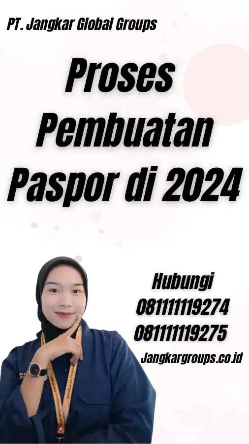 Proses Pembuatan Paspor di 2024