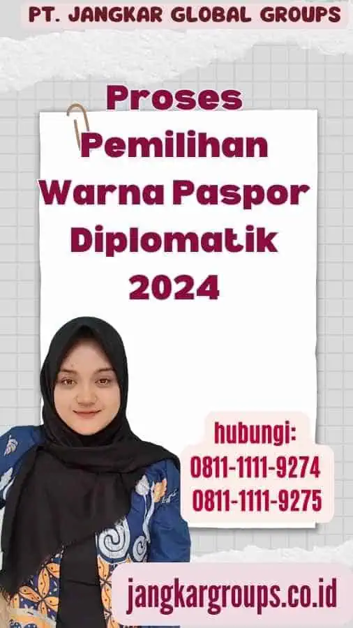 Proses Pemilihan Warna Paspor Diplomatik 2024