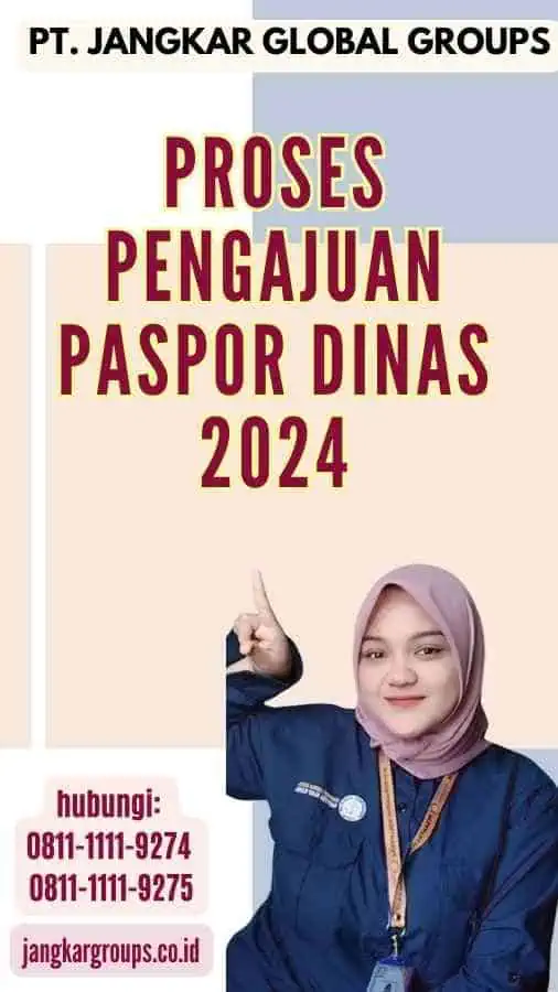 Proses Pengajuan Paspor Dinas 2024