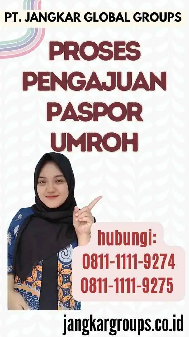 Proses Pengajuan Paspor Umroh