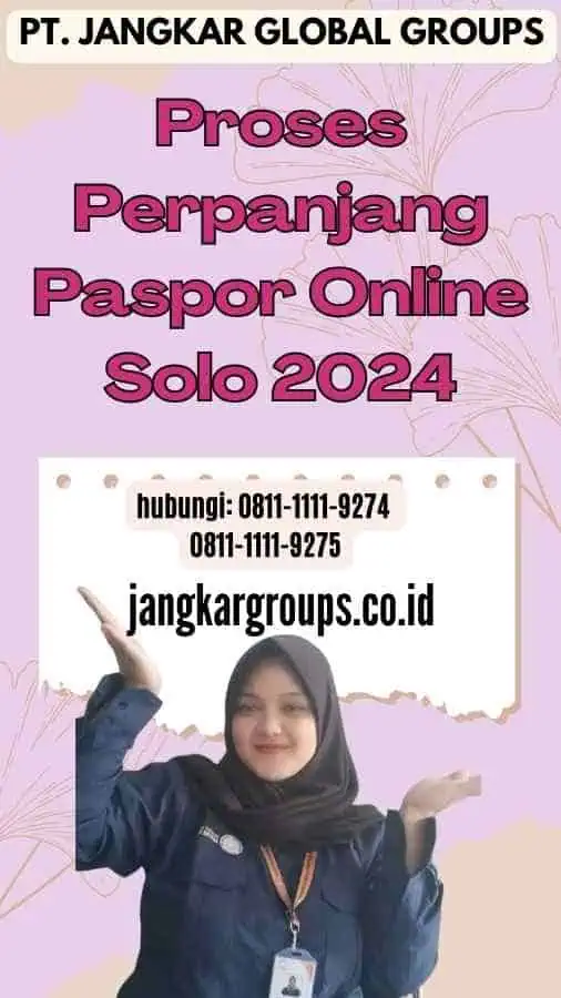 Proses Perpanjang Paspor Online Solo 2024