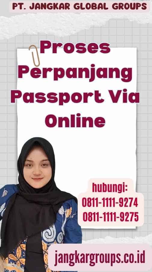 Proses Perpanjang Passport Via Online