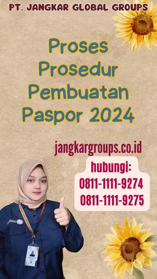 Proses Prosedur Pembuatan Paspor 2024