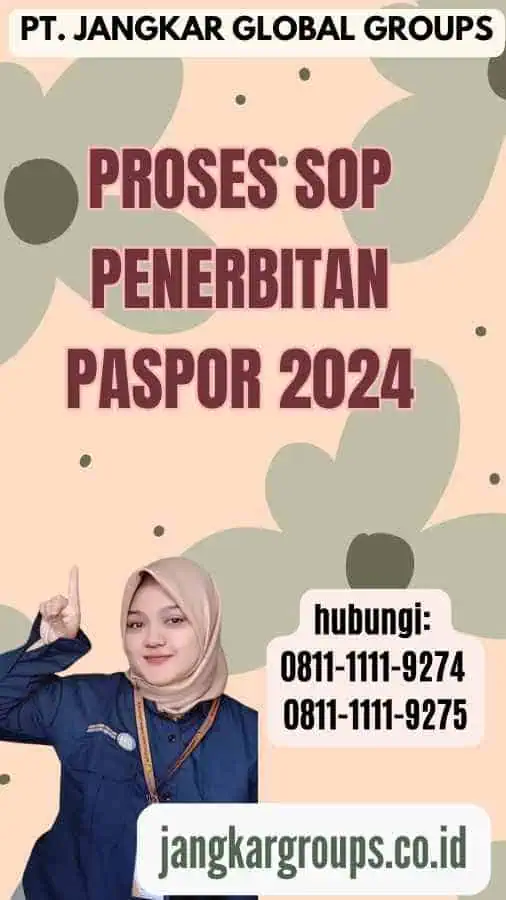 Proses SOP Penerbitan Paspor 2024