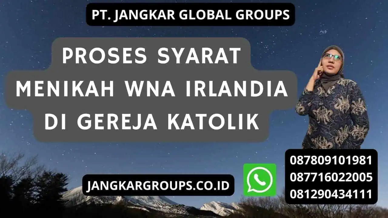 Proses Syarat Menikah WNA Irlandia di Gereja Katolik