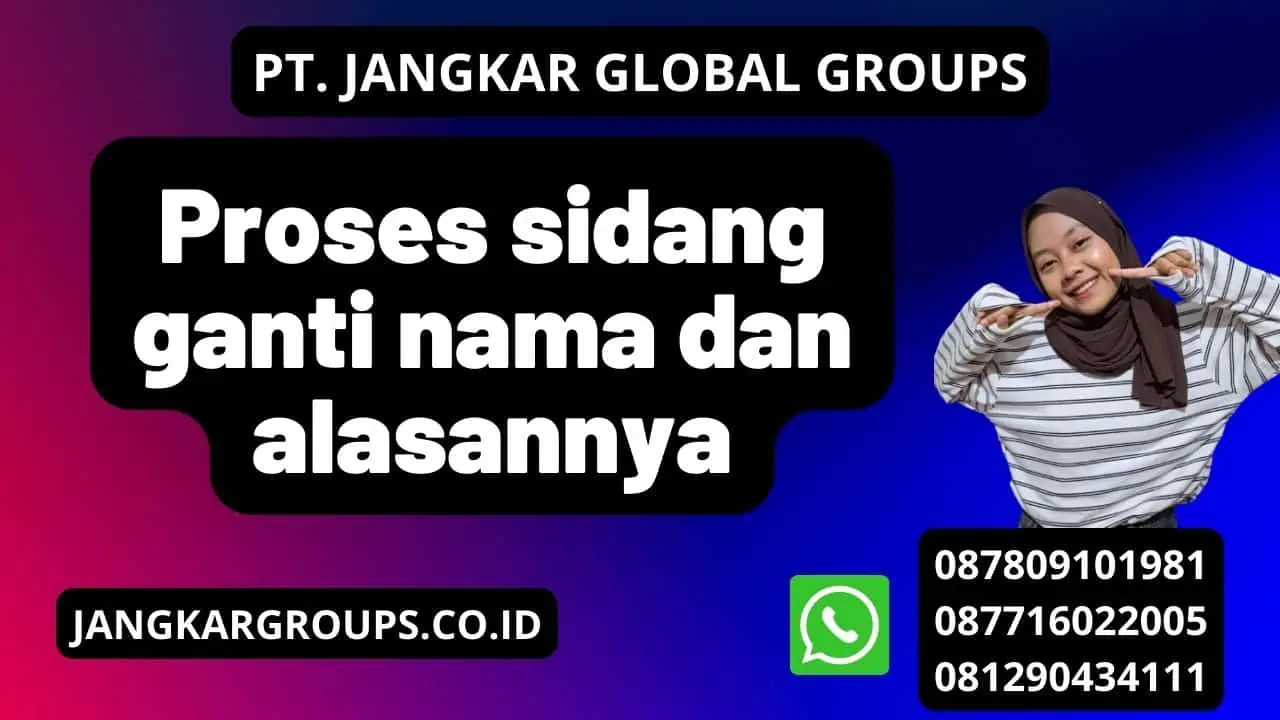 Proses sidang ganti nama dan alasannya