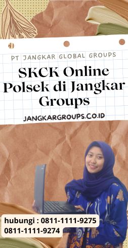 SKCK Online Polsek di Jangkar Groups