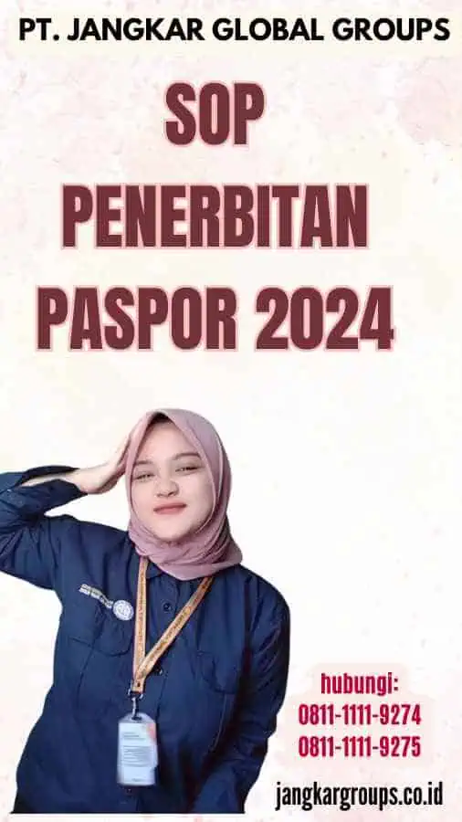 SOP Penerbitan Paspor 2024