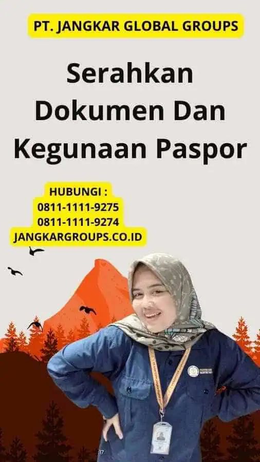 Serahkan Dokumen Dan Kegunaan Paspor