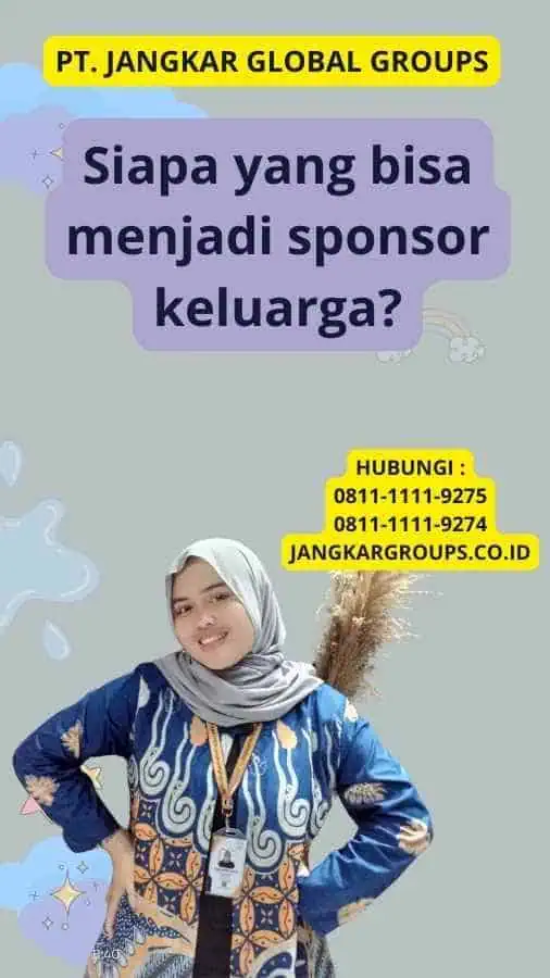 Siapa yang bisa menjadi sponsor keluarga?