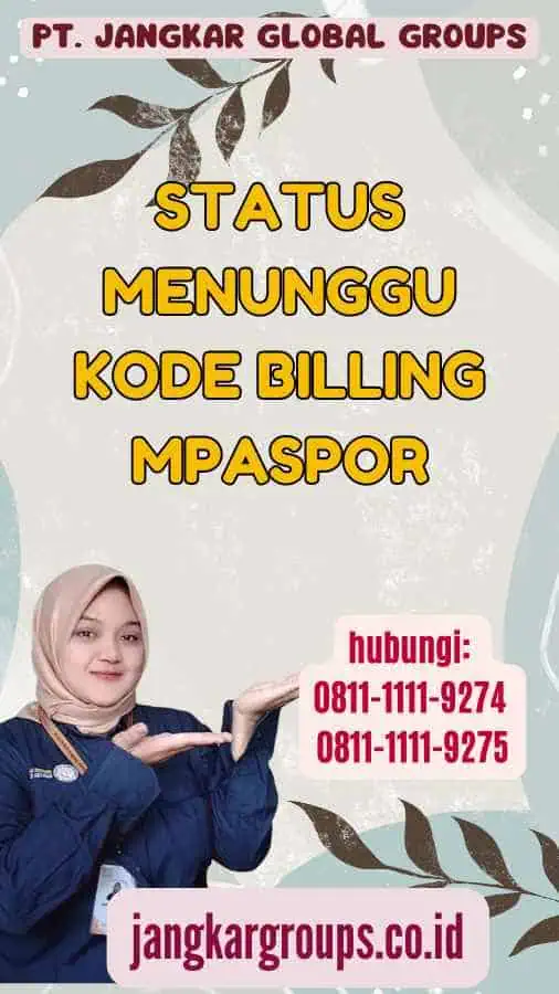 Status Menunggu Kode Billing MPaspor