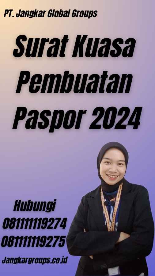 Surat Kuasa Pembuatan Paspor 2024