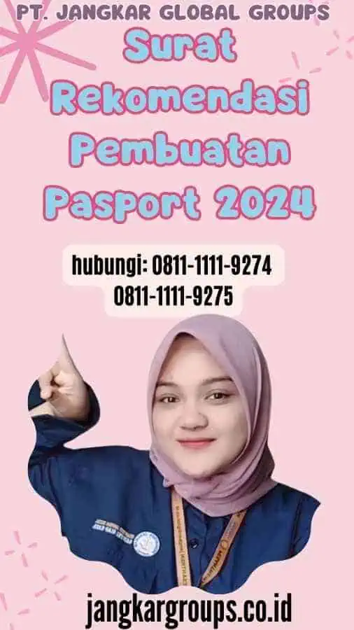 Surat Rekomendasi Pembuatan Pasport 2024