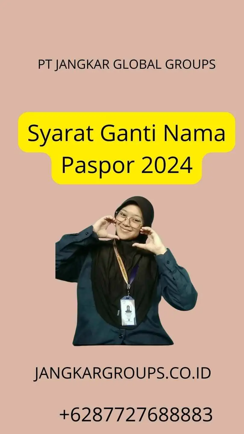 Syarat Ganti Nama Paspor 2024