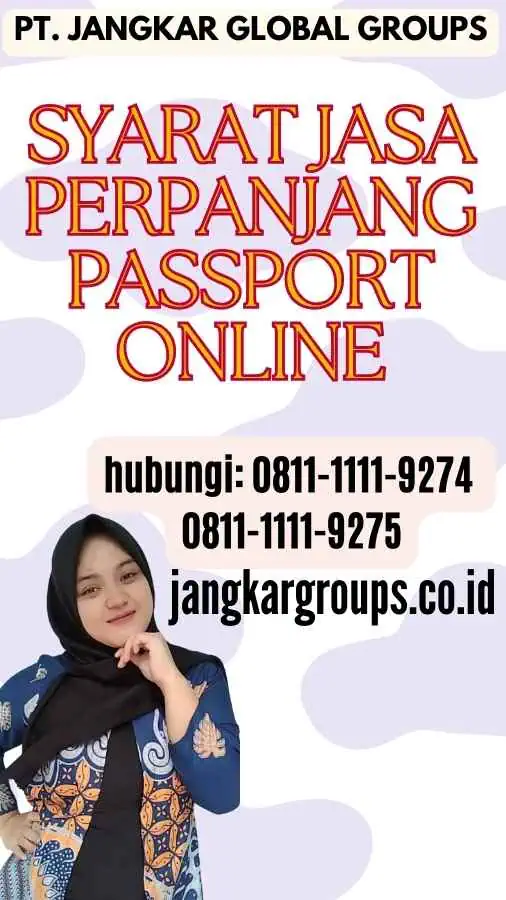 Syarat Jasa Perpanjang Passport Online