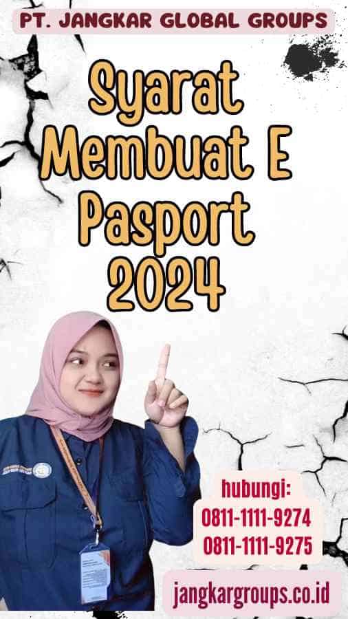 Syarat Membuat E Pasport 2024