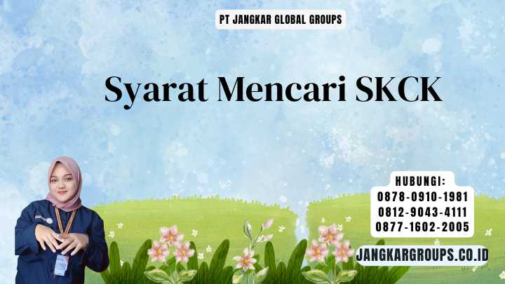 Syarat Mencari SKCK
