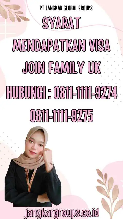 Syarat Mendapatkan Visa Join Family UK