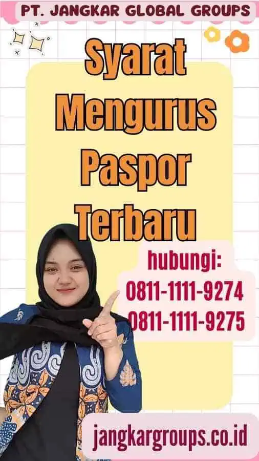 Syarat Mengurus Paspor Terbaru