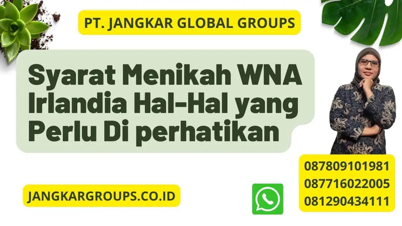 Syarat Menikah WNA Irlandia Hal-Hal yang Perlu Di perhatikan