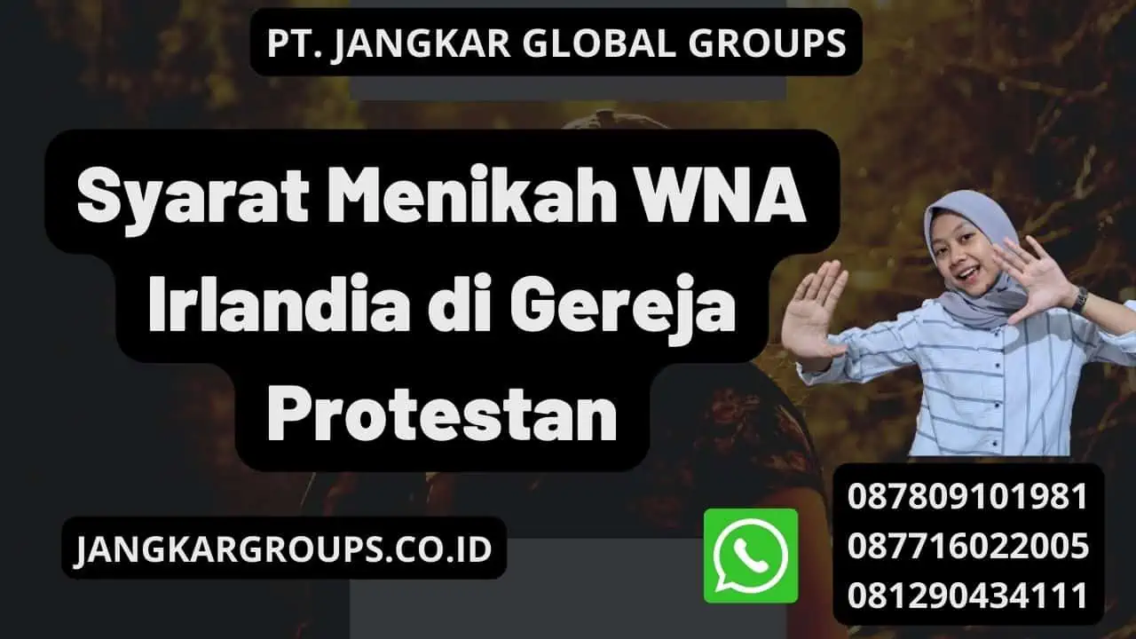 Syarat Menikah WNA Irlandia di Gereja Protestan