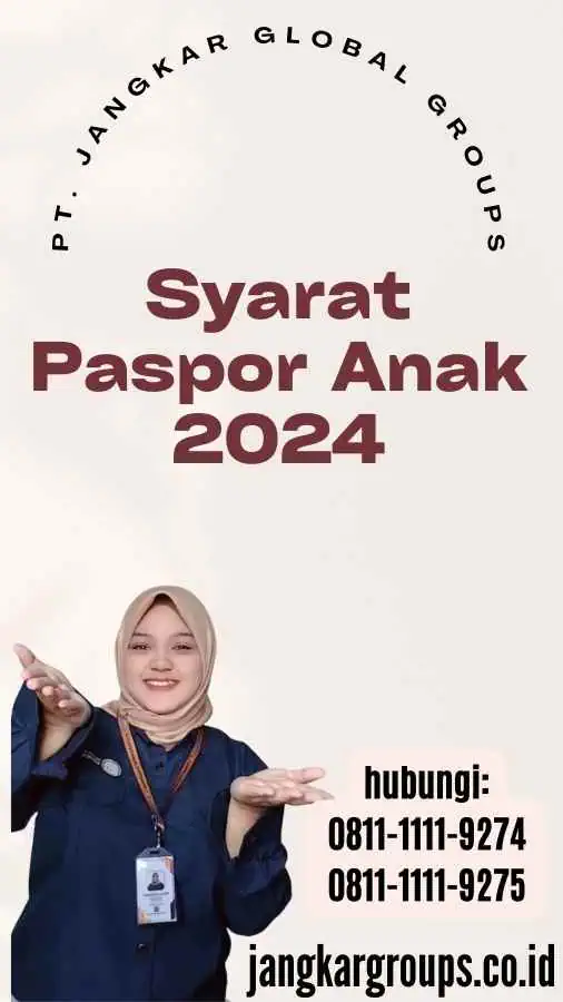 Syarat Paspor Anak 2024