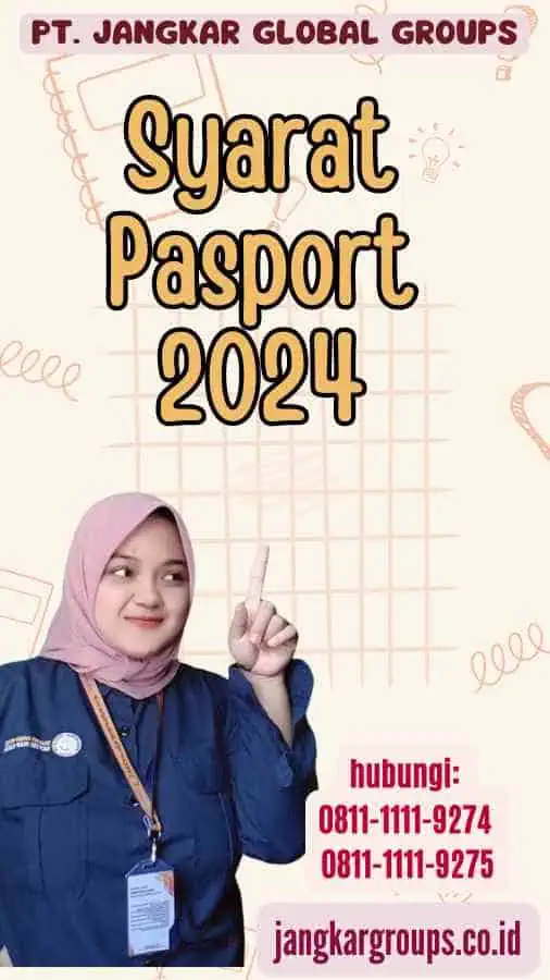 Syarat Pasport 2024