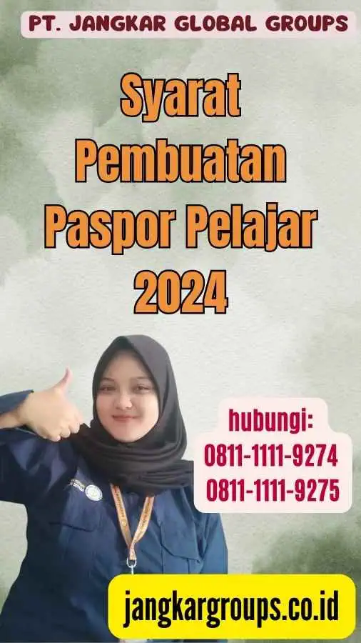 Syarat Pembuatan Paspor Pelajar 2024