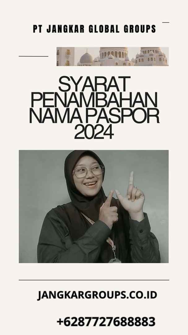 Syarat Penambahan Nama Paspor 2024