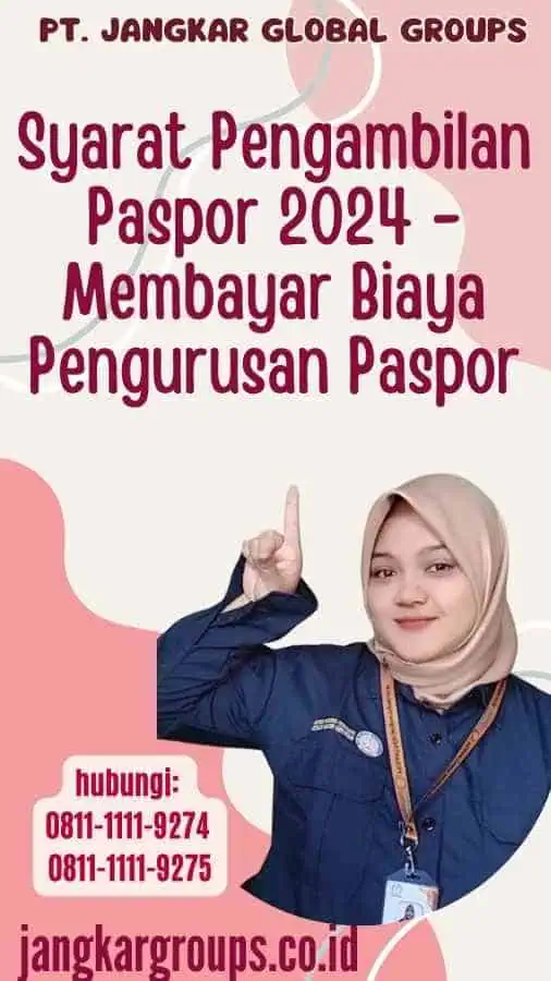 Syarat Pengambilan Paspor 2024 - Membayar Biaya Pengurusan Paspor