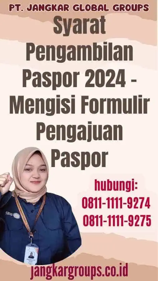 Syarat Pengambilan Paspor 2024 - Mengisi Formulir Pengajuan Paspor