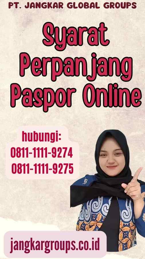 Syarat Perpanjang Paspor Online