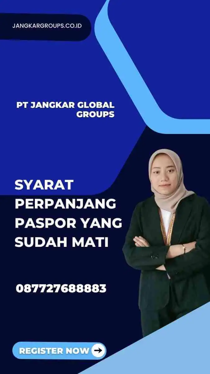 Syarat Perpanjang Paspor Yang Sudah Mati