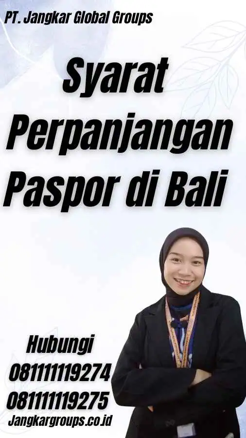 Syarat Perpanjangan Paspor di Bali