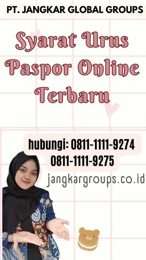 Syarat Urus Paspor Online Terbaru