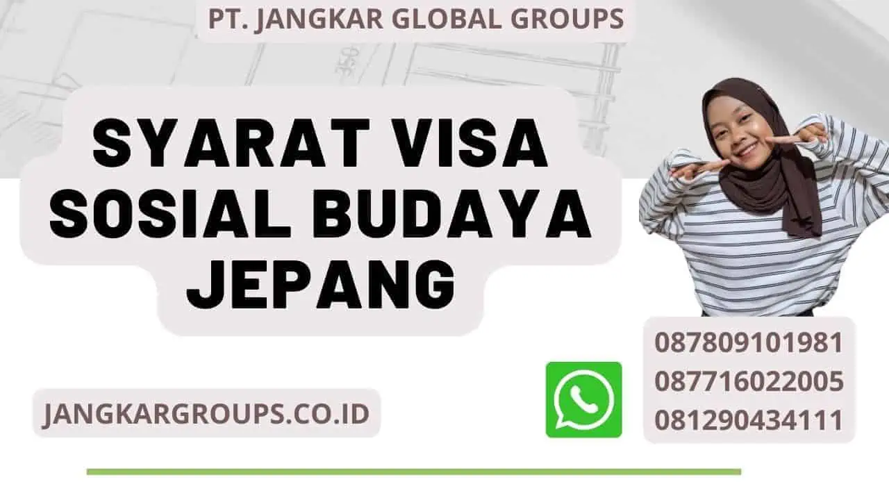 Syarat Visa Sosial Budaya Jepang