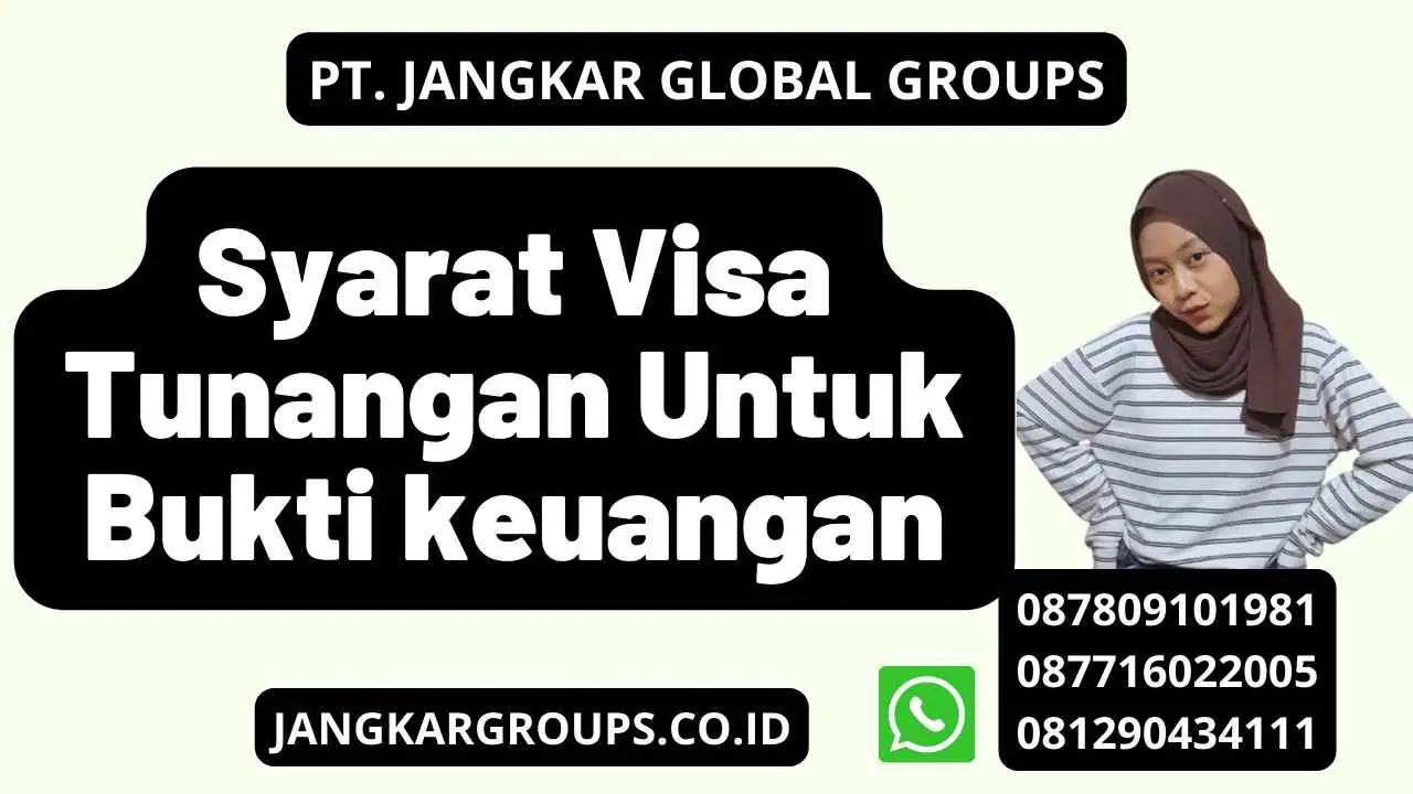 Syarat Visa Tunangan Untuk Bukti keuangan