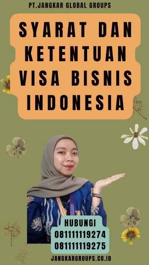 Syarat dan Ketentuan Visa Bisnis Indonesia