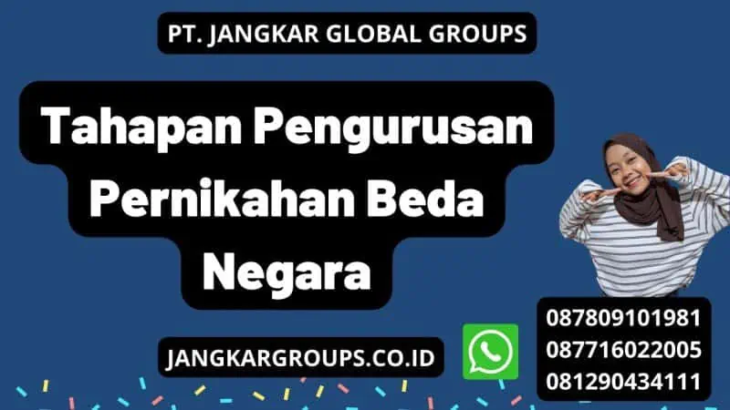 Tahapan Pengurusan Pernikahan Beda Negara