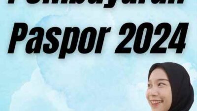 Tanda Bukti Pembayaran Paspor 2024