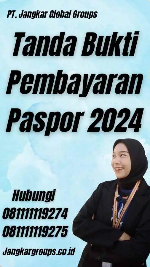 Tanda Bukti Pembayaran Paspor 2024