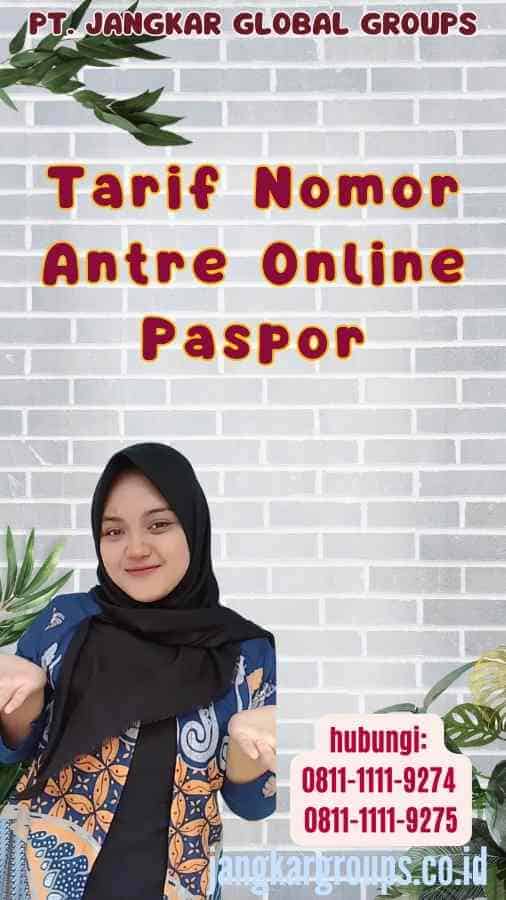 Tarif Nomor Antre Online Paspor