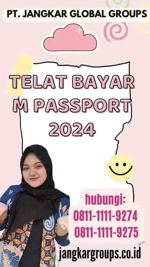 Telat Bayar M Passport 2024